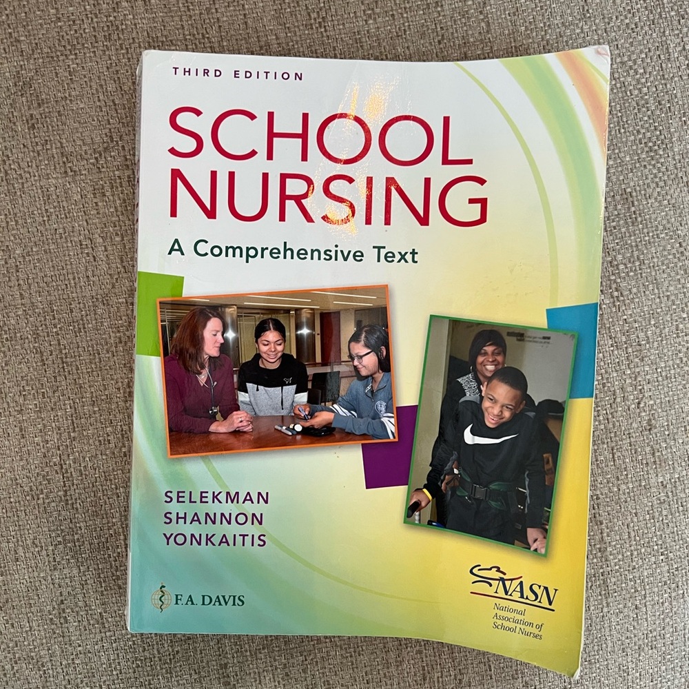 School Nursing A Comprehensive Text Third Edition by Janice Selekman